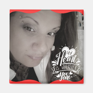 Quote Photo Valentine’s Day Long Distance Magnet