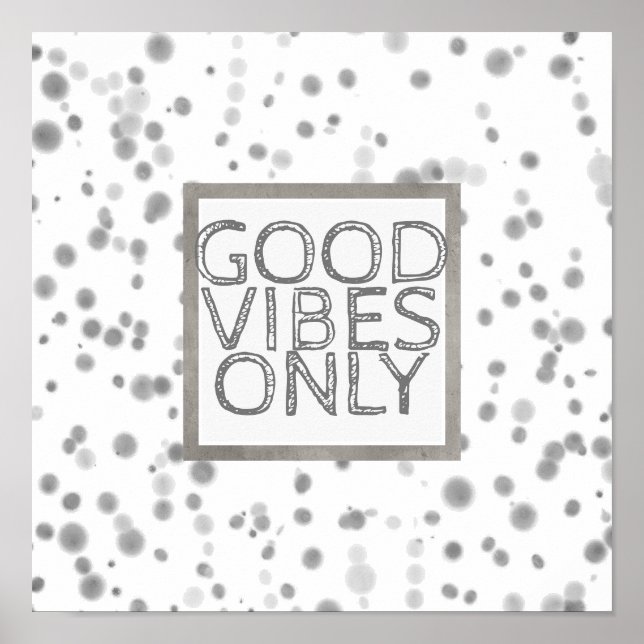quote poster good vibes only abstract design (Front)