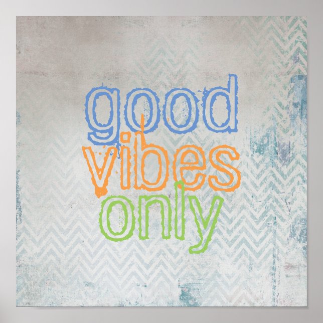 quote poster good vibes only chevron grey and blue (Front)