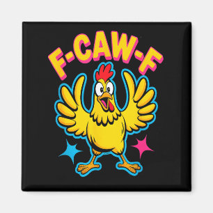 Quote Rooster Meme  Magnet