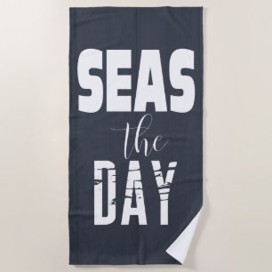 Quote "Seas The Day" Bold Lettering Beach Towel