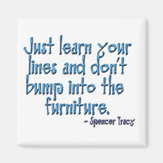 Quote: Spencer Tracy Magnet