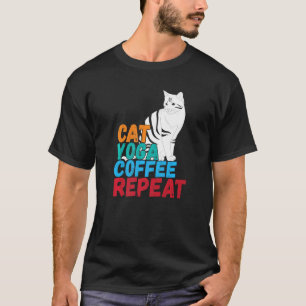 quote spiritual Namaste cat yoga coffee repeat T-Shirt