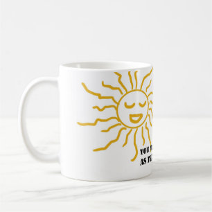 Quote Sunshine Mug