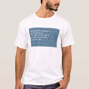 quote T-Shirt