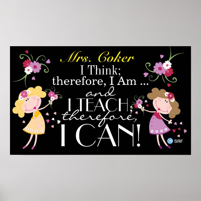 Quote Teachers CAN Do What They Teach Poster (Front)