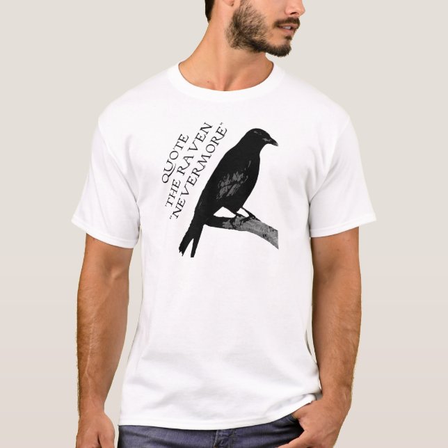 Quote The Raven T-Shirt (Front)