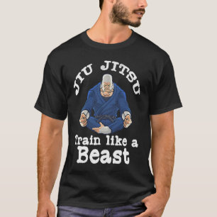 Quote Train like a Beast Jiu Jitsu, BJJ Gorilla T-Shirt