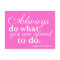 Quoteable - Do What You Fear Most - Post Card
