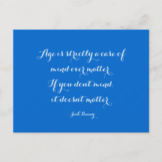 Quoteable Quotes - age and attitude Postcard