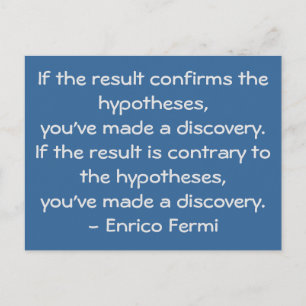 Quoteable science quote by Enrico Fermi Postcard