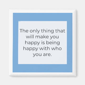 Quotes about life magnet