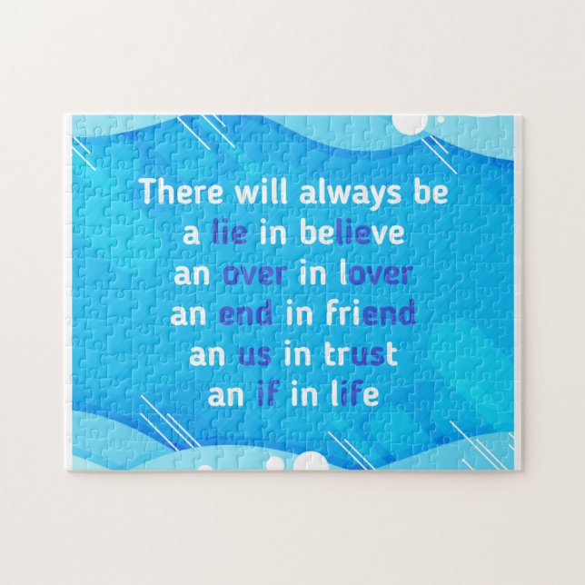 quotes about love, life and friendship  jigsaw puzzle (Horizontal)