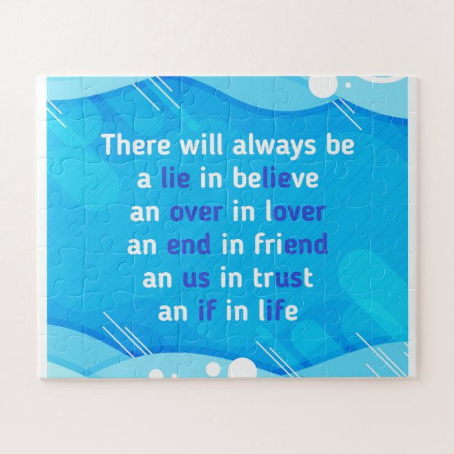 quotes about love, life and friendship  jigsaw puzzle (Horizontal)