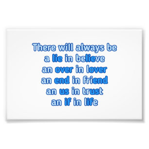 quotes about love, life and friendship  photo print