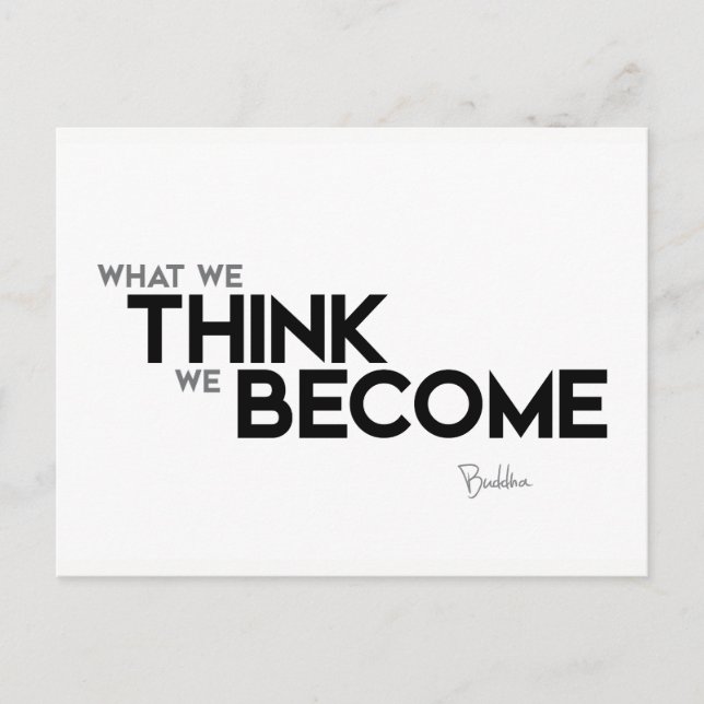 QUOTES: Buddha: Mind is everything Postcard (Front)
