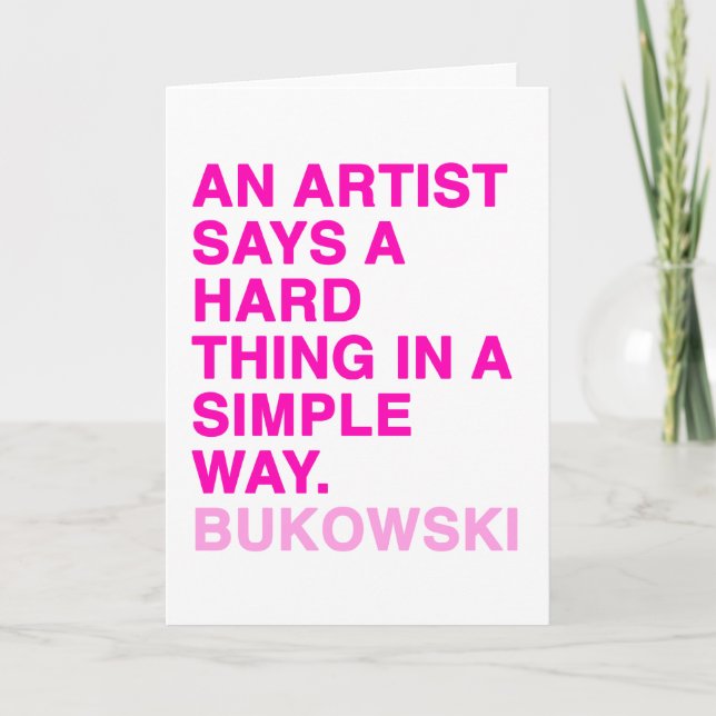 Quotes by Charles Bukowski Card (Front)