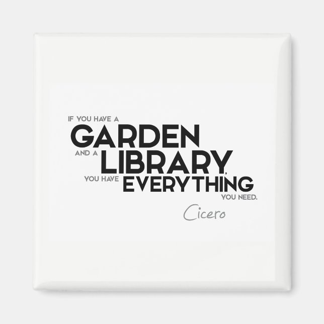 QUOTES: Cicero: A garden and a library Magnet (Front)