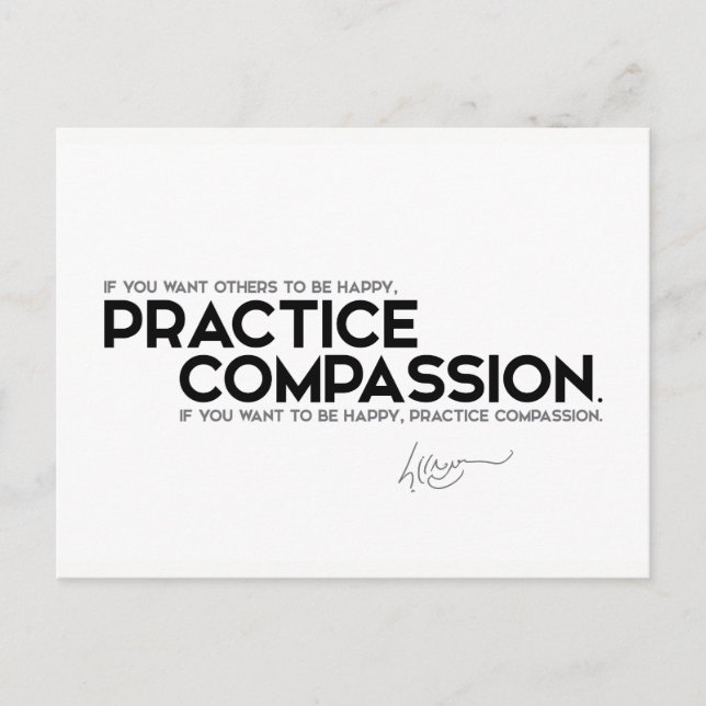 QUOTES: Dalai Lama - Practice compassion Postcard (Front)