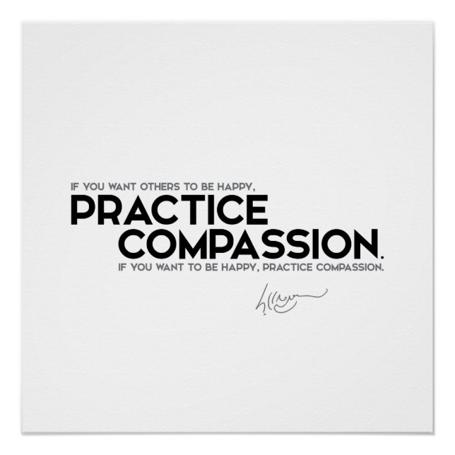 QUOTES: Dalai Lama - Practice Compassion Poster (Front)