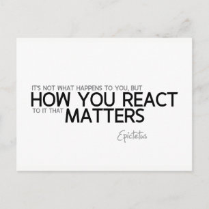 QUOTES: Epictetus: How you react Postcard