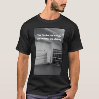 Quotes For Boinghe harder the battle boy T-Shirt