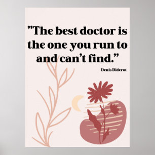 Quotes for hospital, doctors, medical centre poster