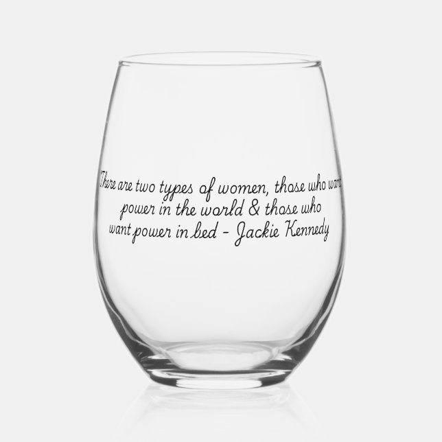 "Quotes for Life" Collection  Stemless Wine Glass (Front)