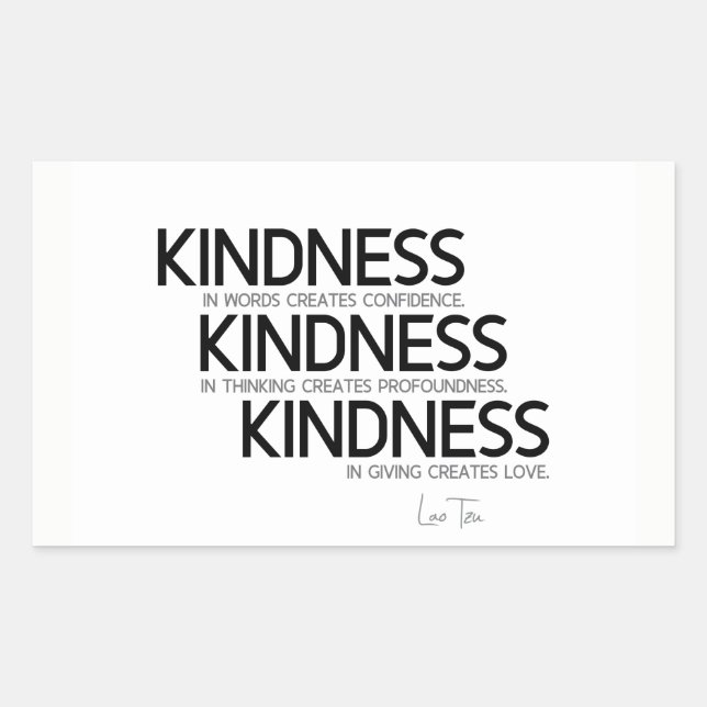 QUOTES: Lao Tzu: Kindness Rectangular Sticker (Front)