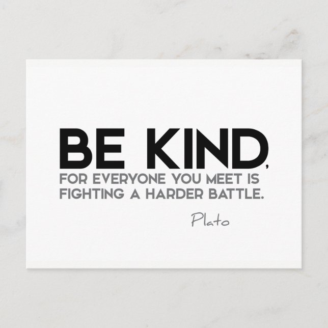 QUOTES: Plato: Be kind Postcard (Front)