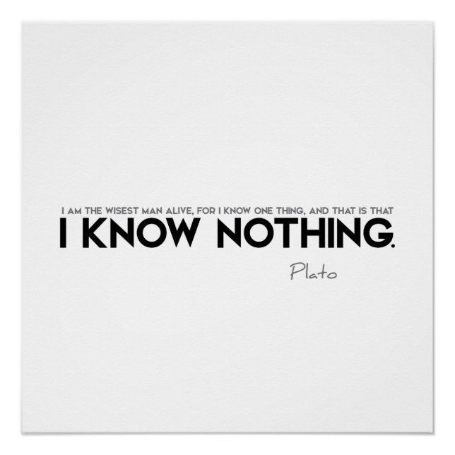 QUOTES: Plato: I know nothing Poster (Front)