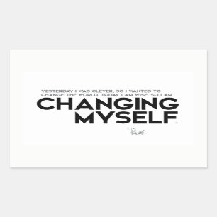 QUOTES: Rumi: Changing myself Rectangular Sticker
