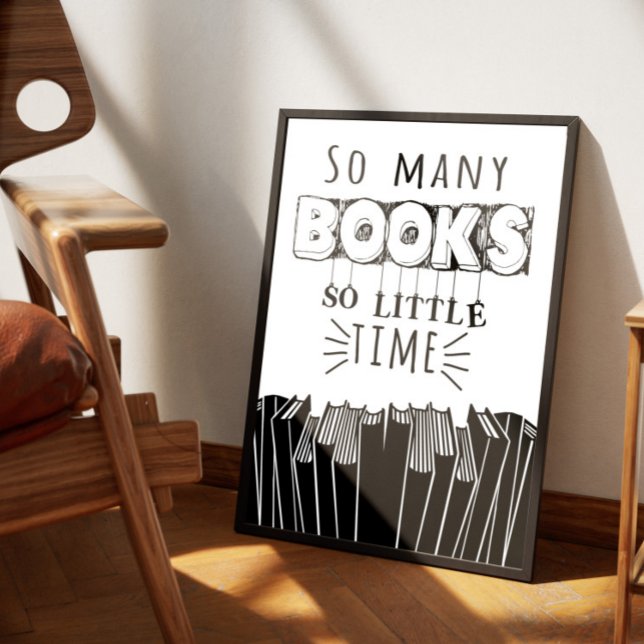 Quotes Typography poster - So many books... (Creator Uploaded)