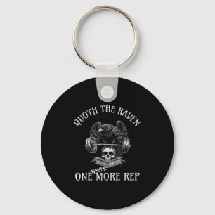 Quoth The Raven One More Rep Funny Gothic Workout  Key Ring