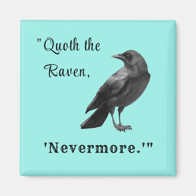 "Quoth the Raven ..." Personalised Aqua Magnet (Front)
