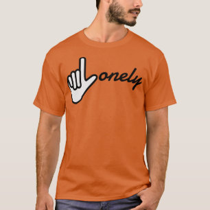 quotLquotonely T-Shirt