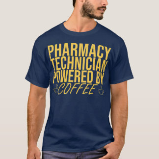 quotPharmacy Technician Coffee Pharmacyquot 5 T-Shirt