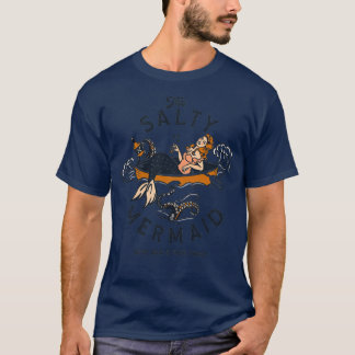 quotThe Salty Mermaid Dive Bar amp Fish Shackquot  T-Shirt