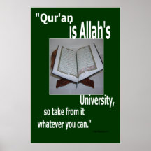Quran is Allah's University Poster