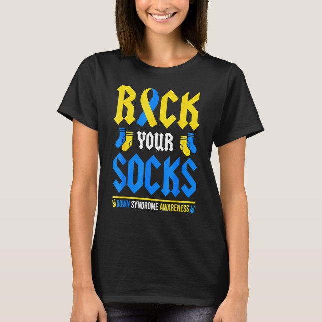 R0ck Your Socks World Down Syndrome Awareness Day T-Shirt (Front)