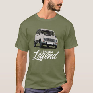 R4L  - I drive a legend - in 38 colours T-Shirt