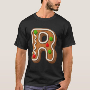 R Cutest Capital Christmas Cookie Alphabet Letter T-Shirt