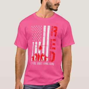 R E D Soldiers Remember Everyone Deployed R E D T-Shirt