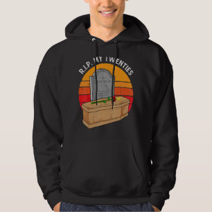 R I P My Twenties 30th Birthday Milestone  Vintage Hoodie