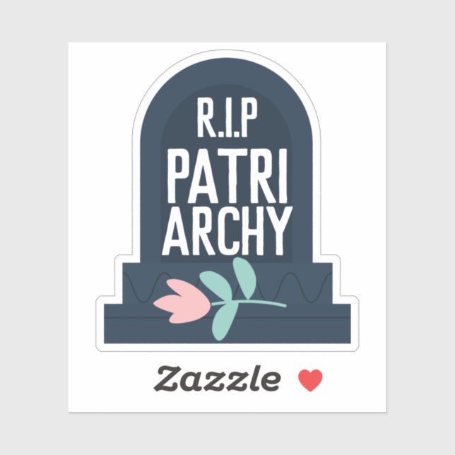 "R.I.P Patriarchy" Gravestone (Sheet)