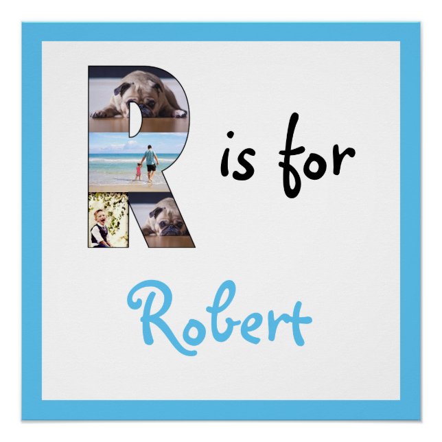 R is for Name Blue Photo Poster (Front)