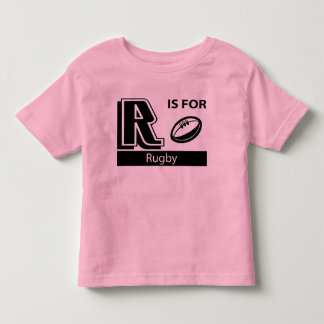 R Is For Rugby Toddler T-Shirt
