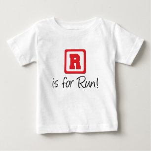 R Is For Run Baby T-Shirt