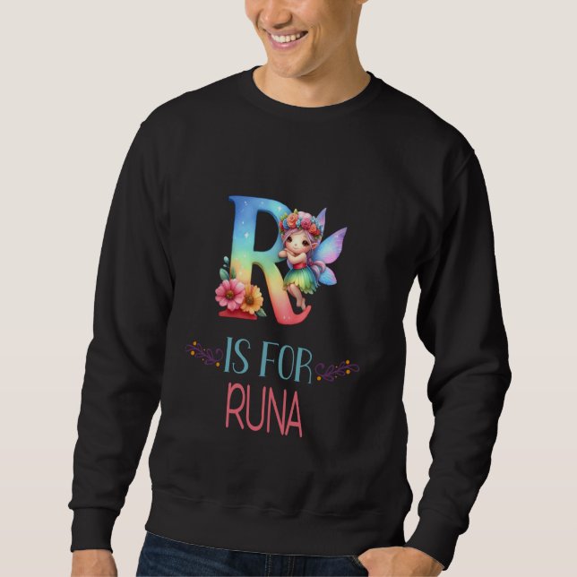 R Is For Runa Fairy Alphabet Name Sweatshirt (Front)