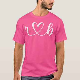 R Love B Bride Boyfriend Girlfriend R Letter And T-Shirt